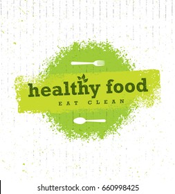 Healthy Food Nutrition Diet Plan Illustration. Eat Local Rough Vector Design Concept