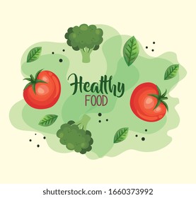 healthy food poster with tomatoes and vegetables vector illustration design