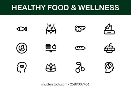 Healthy Food and Wellness Icons Set. Essential Icons for Healthy Eating, Nutrition, and Wellness Lifestyle