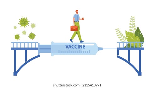 Healthy Life, Vaccine as a Bridge from Problems Concept. Confident Business Man Character Cross over the Huge Syringe with Remedy of Coronavirus Infection. Cartoon People Vector Illustration