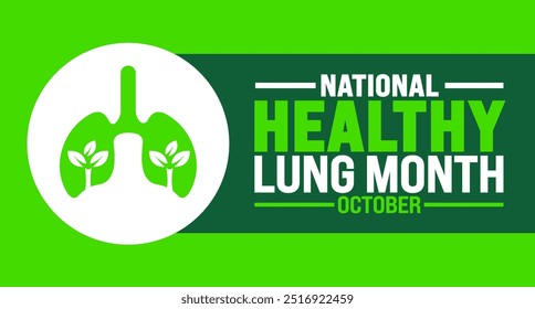 Healthy Lung Month background or banner design template is observed every year in October. Holiday concept. Template for card, poster, placard, template. eps 10