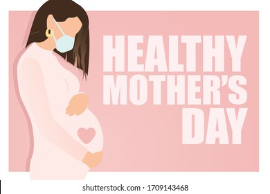 Healthy Mother's day text and stylish pregnant woman in face mask hugging her belly with baby on pink background. Happy Mothers day in quarantine concept. Modern vector in flat style