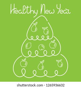 Healthy New Year, motivational phrase.  Christmas tree decorated with fruit. Hand drawing, vector illustration.