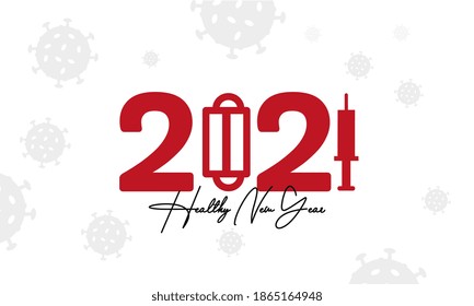 Healthy new year poster. Happy new year 2021 icon designed from the corona virus and syringe, the corona virus vaccine.