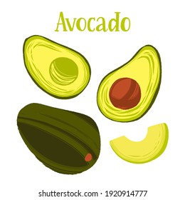 Healthy nutrition product. Avocado whole and sliced fruits. Vector hand drawn flat isolated illustration with lettering for your design on white background.