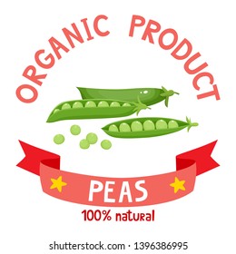Healthy organic vegetables badge of fresh farm peas with ribbon banners isolated on white background. Vector illustration of cartoon label used for magazine, poster, menu, web pages.