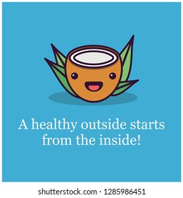 A healthy outside starts from the inside quote poster design