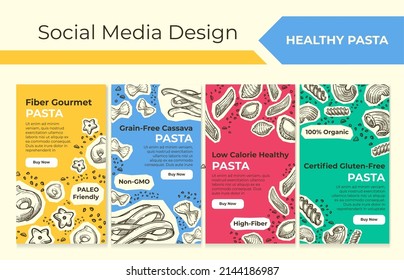 Healthy pasta template advertising at story set. Italian grain free cassava spaghetti at social media banner collection. Healthy low calorie nutrition offer with sketch elements, vector illustration
