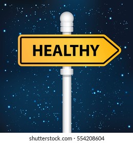 Healthy signpost design,clean vector