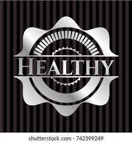 Healthy silvery shiny badge