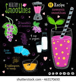 Healthy smoothie chalkboard set. With illustration of ingredients, glass, stars, hearts and vitamin. Hand drawn in sketch style. Currants smoothie. Curant, ice, honey, yogurt.
