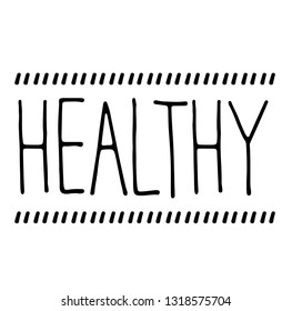 healthy stamp on white background. Sign, label, sticker.