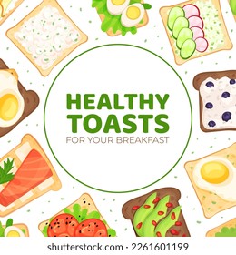 Healthy toasts banner. Sandwiches with different natural ingredients for breakfast menu, healthy nutritious eating for flyer, cover, advertising, poster cartoon vector