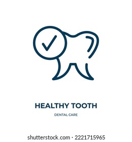 Healthy tooth icon. Linear vector illustration from dental care collection. Outline healthy tooth icon vector. Thin line symbol for use on web and mobile apps, logo, print media.