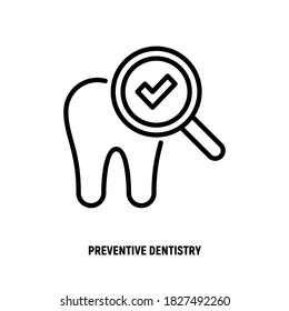 Healthy tooth thin line icon: tooth under magnifier with check mark. Preventive dentistry. Dental care. Vector illustration.