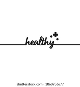 Healthy typography in one line vector isolated in white good for background, banner, headline, title