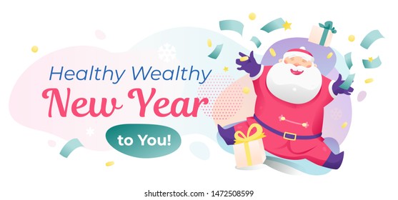 Healthy wealthy New Year banner template. Seasons greeting design with a happy Santa throws money out, gift boxes and place for text.