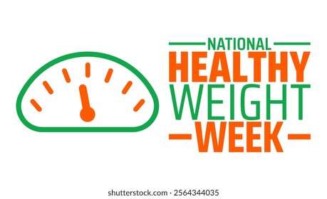 Healthy Weight Week background banner or poster design template. observed every year in January. Holiday concept. Use to any Template, card, poster, placard, template.