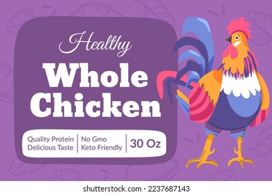 Healthy whole chicken, quality protein and delicious taste, no gmo and keto friendly food for dieting and nutrition nourishment. Package label, emblem or sticker for product. Vector in flat style