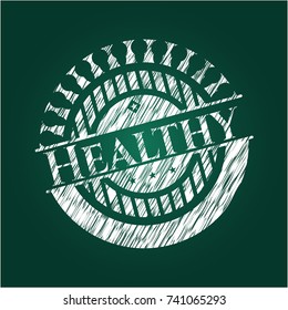 Healthy written with chalkboard texture