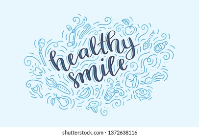 Healty smile lettering hand drawn inscription