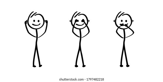 Hear, see, be silent or not to hear, not to see, to be silent Stickman icons Funny comic stick figures Happy cartoon character I hear nothing, I see nothing, say anything Three wise monkeys No evil