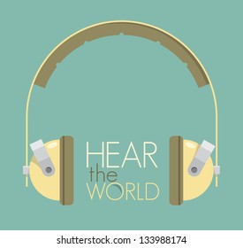 Hear the world text with vintage headphones. Retro style illustration. Planet ecology problems concept.