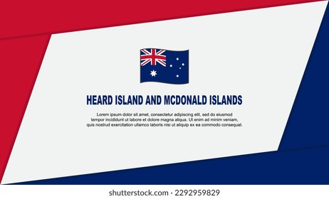 Heard Island And McDonald Islands Flag Abstract Background Design Template. Heard Island And McDonald Islands Independence Day Banner Cartoon Vector Illustration. Banner