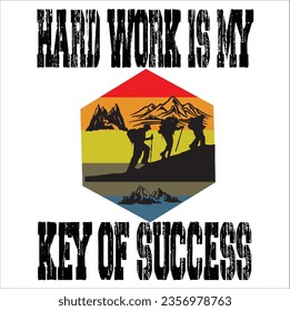 HEARD WORK IS MY KEY OF SUCCESS T SHIRT DESIGN