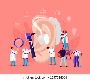Hearing Loss, Deafness. Deaf People with Hear Problem Visit Doctor Audiologist for Treatment. Tiny Characters around Huge Ear Using Hearing Aid, Medical Appointment. Cartoon People Vector Illustration