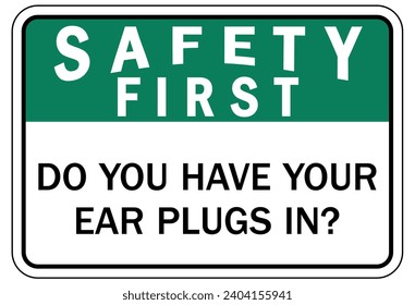 Hearing protection sign and labels