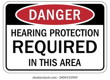 Hearing protection sign and labels