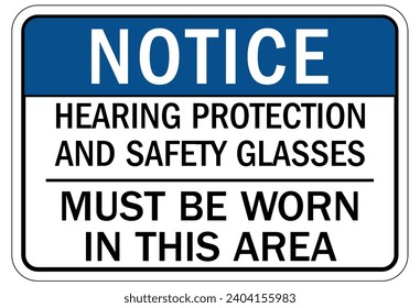 Hearing protection sign and labels