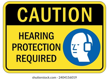 Hearing protection sign and labels