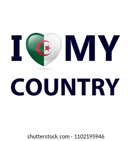 Heart with Algerian flag colors. I Love My Country - Algeria
