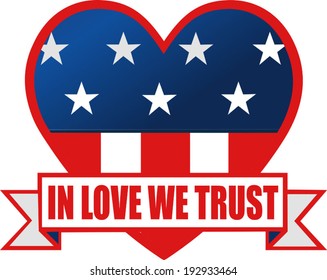 Heart and American flag. In Love we trust