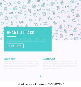 Heart attack concept with thin line icons of symptoms and treatments. Modern vector illustration for medical report or survey, banner, web page, print media with place for text.