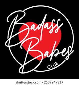 Heart Badass Babes Club Logo vectorized design