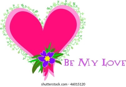 Heart with Be My Love Message Vector