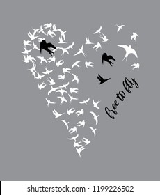 Heart of birds and free to fly slogan print. Vector