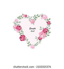 Heart border design frame beautiful roses. Valentine's day, wedding, baby shower design element