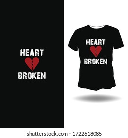 HEART BROKEN T -SHIRT DESIGN TEMPLATE 