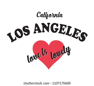 Heart california Los Angeles love is lovely