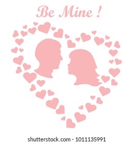 Heart composed of many hearts inside silhouettes of the heads of men and women and the words: Be Mine. Design for banner, poster or print Valentine's day.