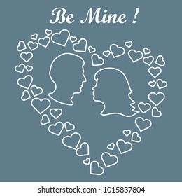 Heart composed of many hearts inside silhouettes of the heads of men and women and the words: Be Mine. Design for banner, poster or print Valentine's day.