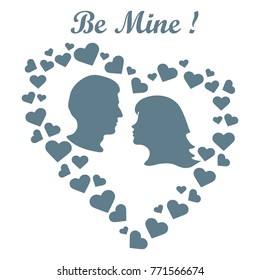 Heart composed of many hearts inside silhouettes of the heads of men and women and the words: Be Mine. Design for banner, poster or print Valentine's day.