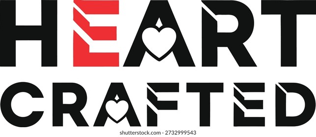Heart Crafted heart slogan typography t-shirt design vector illustration for artisanal work handmade quality personal care and creative passion projects on transparent background.