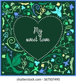 Heart cute doodle frame with floral background and empty space in center for text. Template, card, greeting card, wedding invitation, Valentines day