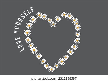 heart design daisy flower and love yourself slogan vector