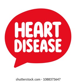 Heart disease. Hand drawn vector speech bubble icon, badge illustration on white background.